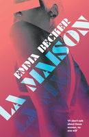 La Maison : Inside a Berlin Brothel: A Literary Novel of Sex Work, Identity, and Survival-9781835014189