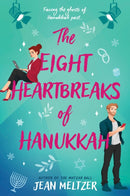 The Eight Heartbreaks of Hanukkah