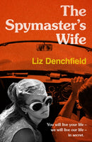 The Spymaster's Wife
