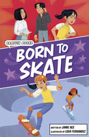 Born to Skate : Graphic Reluctant Reader-9781835110058