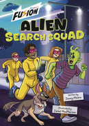 Alien Search Squad : (Fusion Reader)-9781835110577