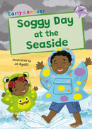 Soggy Day at the Seaside : (Lilac Early Reader)-9781835110645