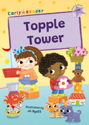 Topple Tower : (Lilac Early Reader)-9781835110676
