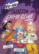 Shadow Crime Club : (Fusion Reader)-9781835110706