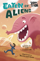 Eaten By Aliens : Zoom Fiction-9781835110829