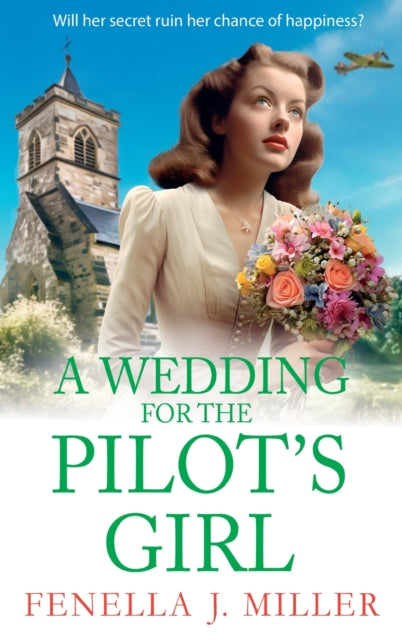 A Wedding for the Pilot''s Girl