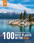 The Rough Guide to the 100 Best Places in the USA-9781835290200