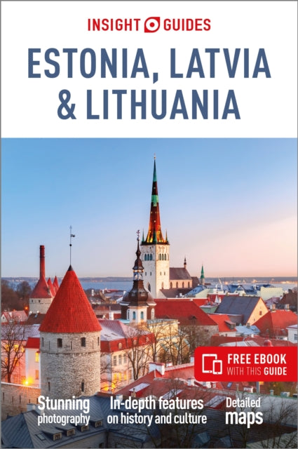 Insight Guides Estonia, Latvia and Lithuania: Travel Guide with eBook