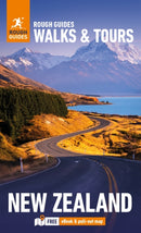 Rough Guides Walks and Tours New Zealand: Top 18 Itineraries for Your Trip: Travel Guide with eBook-9781835290620