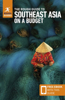 The Rough Guide to Southeast Asia on a Budget: Travel Guide with eBook-9781835291603
