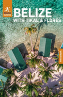 Rough Guides Belize with Tikal and Flores: Travel Guide with eBook-9781835292372