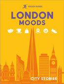 Rough Guides City Stories: London Moods-9781835293997