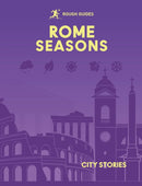 Rough Guides City Stories: Rome Seasons-9781835295083