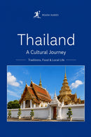 Thailand - A Cultural Journey