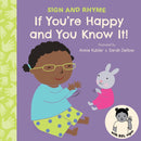 If You''re Happy and You know It BSL