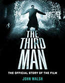 The Third Man: The Official Story of the Film-9781835410011