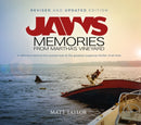 Jaws: Memories from Martha''s Vineyard (Updated and Revised Edition)