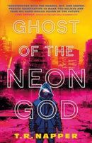 Ghost of the Neon God-9781835410462