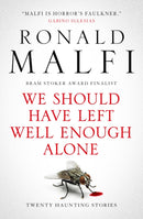 We Should Have Left Well Enough Alone-9781835410608
