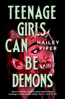Teenage Girls Can Be Demons-9781835411469