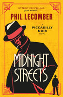 The Piccadilly Noir Series - Midnight Streets-9781835411995