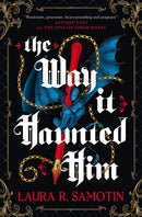 The Way It Haunted Him-9781835412312