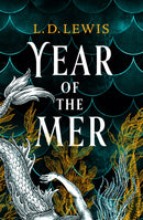 Year of the Mer duology - Year of the Mer-9781835412466