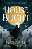 The Threadmender Chronicles - House of Blight-9781835413234