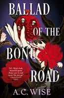 Ballad of the Bone Road-9781835413784