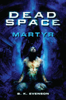 Dead Space - Martyr-9781835414347