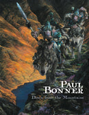 The Art of Paul Bonner: Down from the Mountains-9781835415818