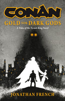 Conan: Gold for Dark Gods
