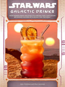 Star Wars: Galactic Drinks : From Mandalorian Mocktails to Cantina Cafs, Captivating Beverages Inspired by a Galaxy Far, Far Away!-9781835418567