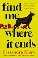 Find Me Where It Ends