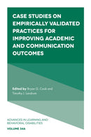 Case Studies on Empirically Validated Practices for Improving Academic and Communication Outcomes-9781835492437