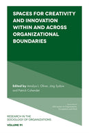 Spaces for Creativity and Innovation Within and Across Organizational Boundaries-9781835493670