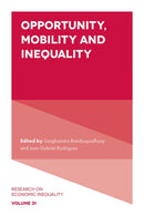 Opportunity, Mobility and Inequality-9781835495452
