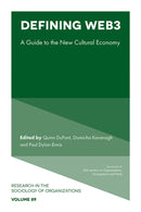 Defining Web3 : A Guide to the New Cultural Economy-9781835496015