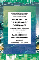 From Digital Disruption to Dominance : Leveraging FinTech Applications for Sustainable Growth-9781835496091