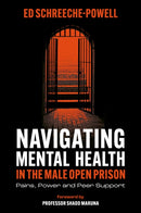 Navigating Mental Health in the Male Open Prison