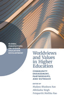 Worldviews and Values in Higher Education : Community Engagement, Partnerships, and Outreach-9781835497333