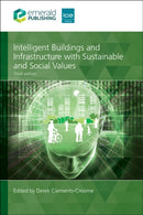 Intelligent Buildings and Infrastructure with Sustainable and Social Values-9781835498194