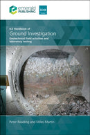 ICE Handbook of Ground Investigation : Geotechnical field activities and laboratory testing-9781835498910