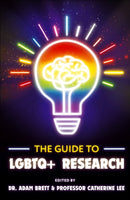 The Guide to LGBTQ+ Research-9781835499696