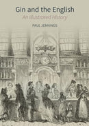 Gin and the English : An Illustrated History-9781835537039