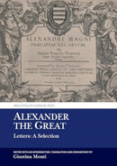 Alexander the Great : Letters: A Selection-9781835537480