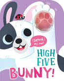 High Five Bunny! A count-and-squeak book.-9781835551288