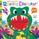 Have you ever met a Roaring Dinosaur?-9781835551684