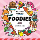 Foodies : Cute Kawaii Colouring Book for Teens and Adults Featuring Adorable Animals, Purmaids and Cosy Scenes-9781835555330