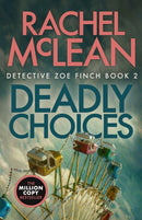 Deadly Choices-9781835600825